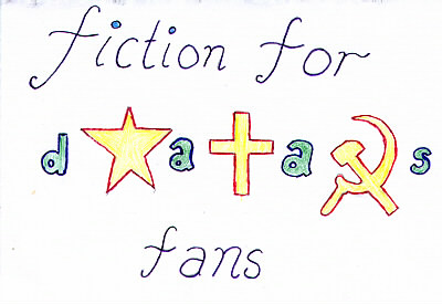 Fiction for DAAS Fans